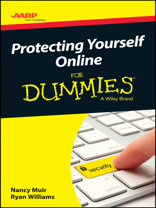 Title details for AARP Protecting Yourself Online For Dummies by Nancy C. Muir - Available